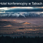 Hotel konferencyjny w Tatrach
